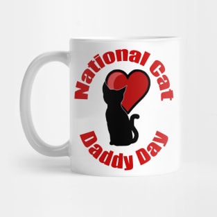 National Cat Daddy Day Mug